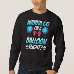 Wil je op een ballonvliegtuig vliegen met een luch trui