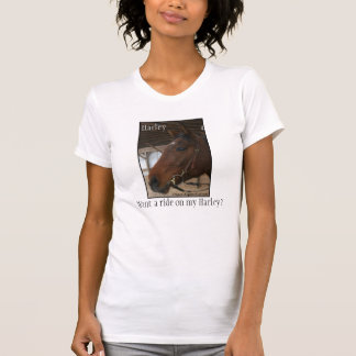 Wil je op mijn Harley rijden? T-shirt