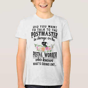 Wil je praten met de postmeester die verantwoordel Tri-Blend shirt