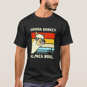 Wil je roken? Alpaca Bowl-ontwerp T-shirt