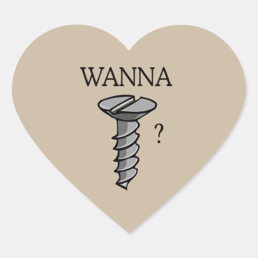 WIL JE SCREWEN HART STICKER (Voorkant)