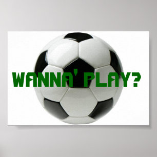 Wil je spelen? Voetbal Poster