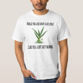 Wil je wat Aloe Vera? T-shirt (Voorkant)