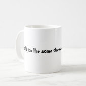 Wil je wat kaas met die WHINE? Koffiemok (Voorkant links)