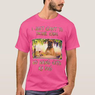 Wil je Wine Hang W Boxer Drinken? T-shirt