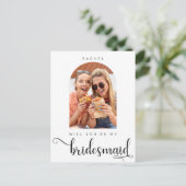 Wil jij mijn Bridesmaid Minimalist Photo Script zi Briefkaart (Staand voorkant)