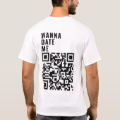 Wil me date aangepaste QR code scan me haar cadeau T-shirt (Achterkant)