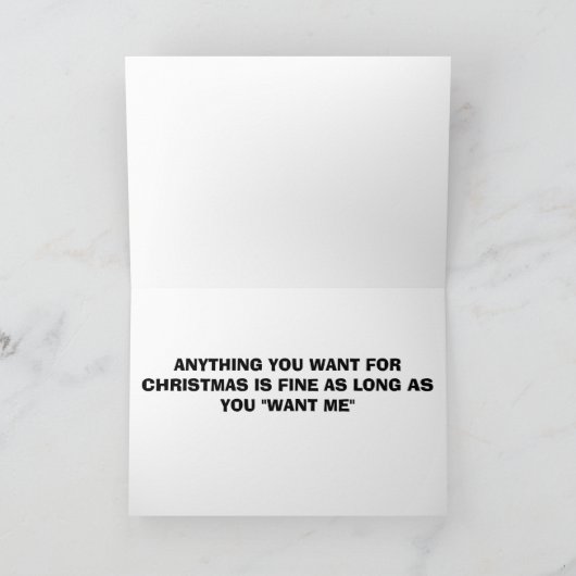 WIL "ME" VOOR CHRISTMAS/U KAN ALLES HEBBEN FEESTDAGEN KAART (Binnen)