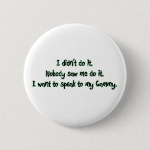 Wil met Gammy spreken Ronde Button 5,7 Cm
