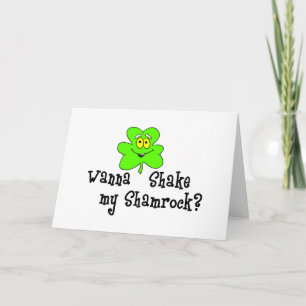Wil mijn Shamrock schudden Kaart