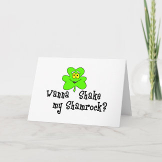 Wil mijn Shamrock schudden Kaart