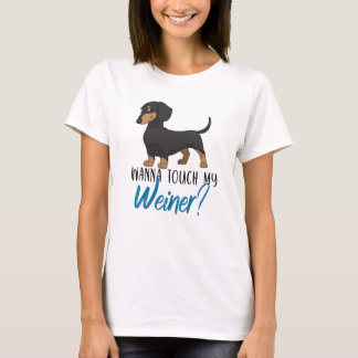 wil mijn weiner dachshund aanraken t-shirt