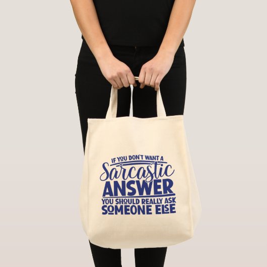 Wil niet dat Sarcastisch antwoord grappige Canvas  Tote Bag (Voorkant (product))