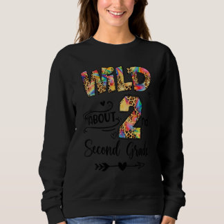 Wild About 2nd Grade Leopard Back To School Teache Trui