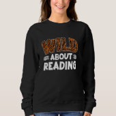 Wild about Leserrat Bookworm Book Lovers Reading B Trui (Voorkant)