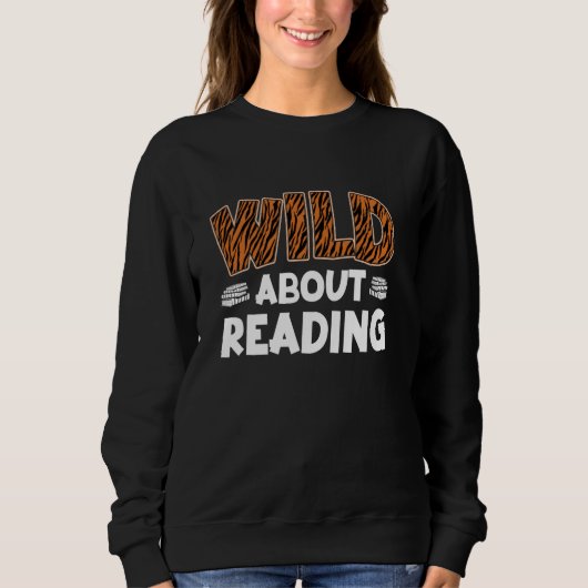 Wild about Leserrat Bookworm Book Lovers Reading B Trui (Voorkant)