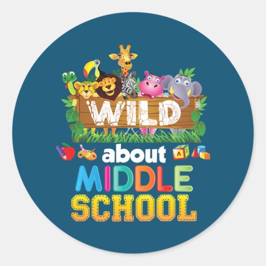 Wild About Middle School Teacher Student Back To Ronde Sticker (Voorkant)