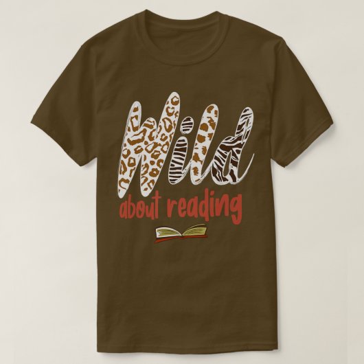 Wild About Reading Present for Book Lovers T-shirt (Design voorkant)