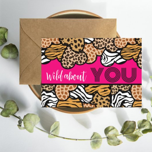 Wild About You Pink Animal Print Hearts Valentijn Feestdagenkaart
