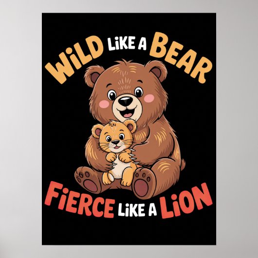 Wild als een Beer, fel als een leeuw Poster (Voorkant)