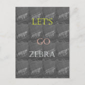 Wild and Free Let's Go!: De reis van een Zebra Briefkaart (Voorkant)