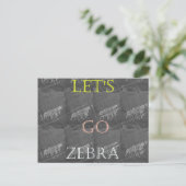 Wild and Free Let's Go!: De reis van een Zebra Briefkaart (Staand voorkant)