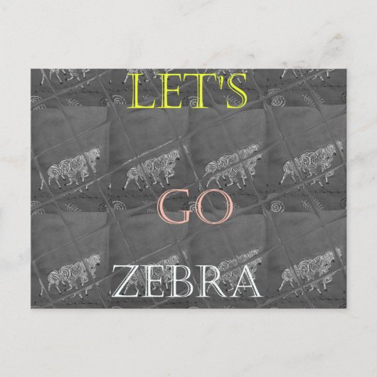 Wild and Free Let's Go!: De reis van een Zebra Briefkaart (Voorkant)