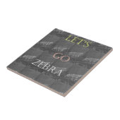 Wild and Free Let's Go!: De reis van een Zebra Tegeltje (Zijkant)