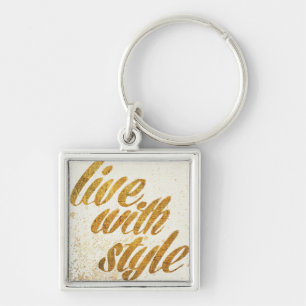 Wild Apple   Live met stijl - Girly Quote Sleutelhanger
