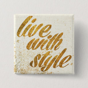 Wild Apple Live met stijl - Girly Quote Vierkante Button 5,1 Cm