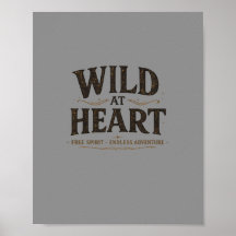 Wild At Heart Rustieke Poster | Digitale Download