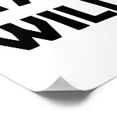 wild avontuur | Blijf vet en vrij Poster (Hoek)