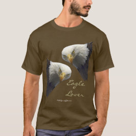 Wild Bald Eagle LOVER T-shirts