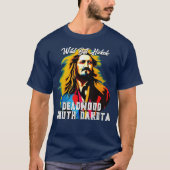 Wild Bill Hickok Deadwood T-shirt (Voorkant)