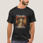Wild Bill Hickok T-shirt (Voorkant)