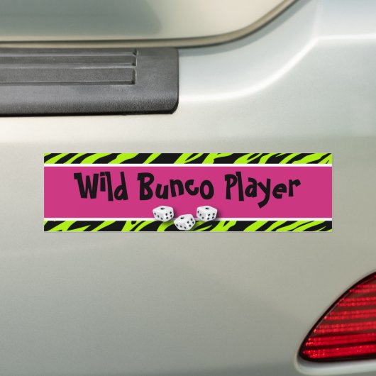 WIld Bunco Player zebra Animal Print Bumpersticker (Op auto)
