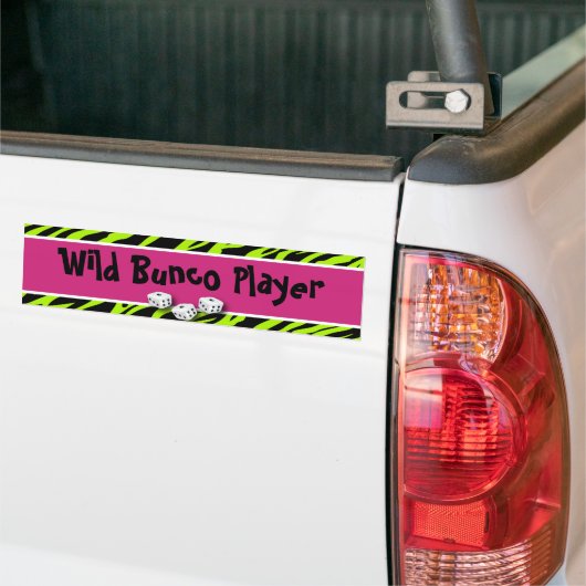 WIld Bunco Player zebra Animal Print Bumpersticker (Op Truck)