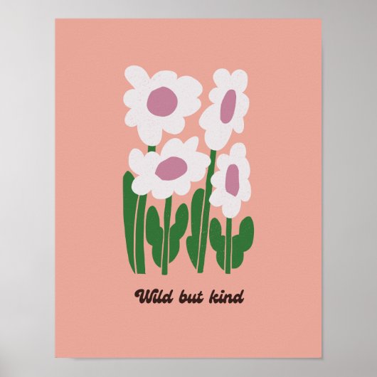 Wild But Kind Retro Daisy Wall Art Poster (Voorkant)