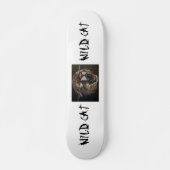 "WILD CAT" Geweldige skateboard! Skateboard (Voorkant)