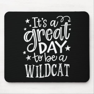 Wild Cat is een geweldige dag om een wilde kattens Muismat