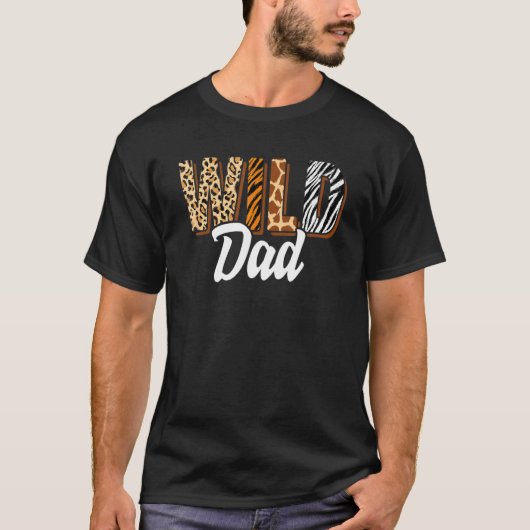 Wild Dad Zoo Born Two be Wild B day Safari Jungle T-shirt (Voorkant)