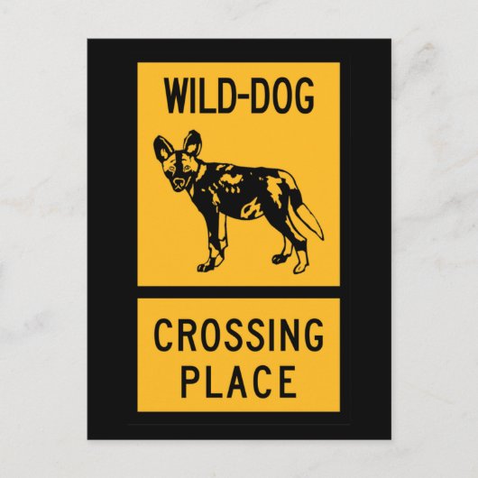 Wild Dog Crossing Place, Sign, Zimbabwe Briefkaart (Voorkant)