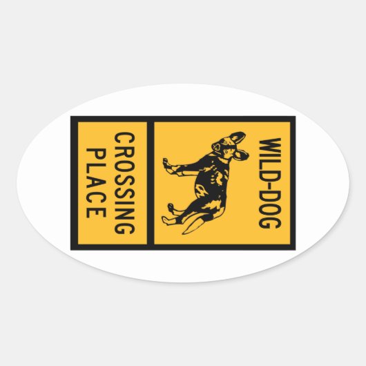 Wild Dog Crossing Place, Sign, Zimbabwe Ovale Sticker (Voorkant)