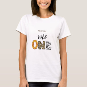 Wild een verjaardag mama t-shirt