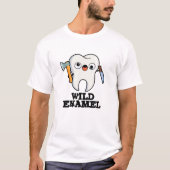 Wild emaille grappig wild dier tand woordspeling t-shirt (Voorkant)