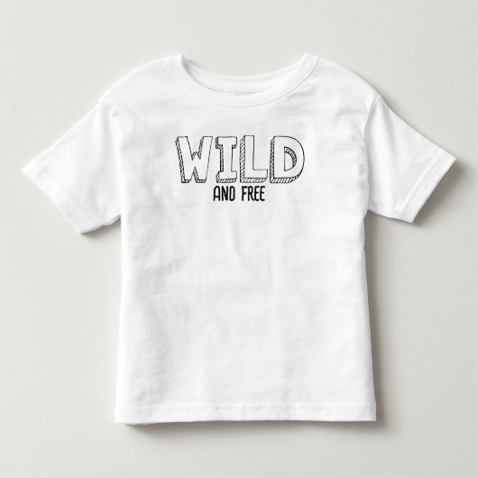 Wild en gratis - Grappig Peuter Tekst T-shirt (Voorkant)