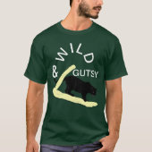 Wild en Gutsy Vrouw Man Classy Elegant Animal T-shirt (Voorkant)