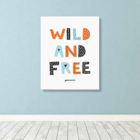 Wild en vrij | Doodle Letters Canvas Afdruk (Insitu (Houten vloer))