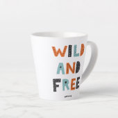 Wild en vrij | Doodle Letters Latte Mok (Rechterhoek)