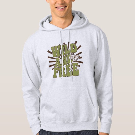 Wild en vrij hoodie (Voorkant)